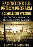 Abusing Prisoners Decreases Public Safety -Interview w/ author and ex-con Shawn Griffith